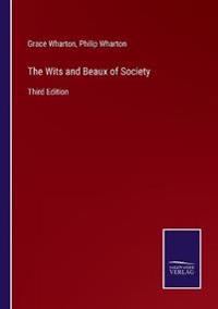 Bokomslag for "The Wits and Beaux of Society"