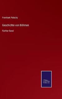 Geschichte von Böhmen