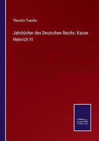 Jahrbücher des Deutschen Reichs