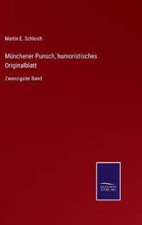Münchener Punsch, humoristisches Originalblatt
