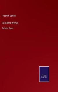 Schillers Werke
