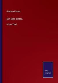 Die Mas-Horca