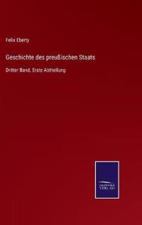 Geschichte des preußischen Staats