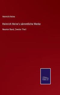 Heinrich Heine's sämmtliche Werke
