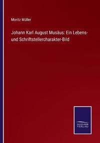 Johann Karl August Musäus