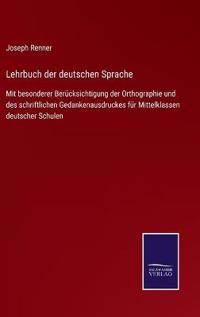 Lehrbuch der deutschen Sprache