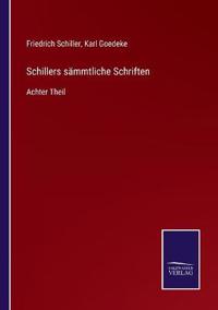 Schillers sämmtliche Schriften