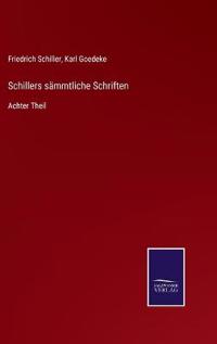 Schillers sämmtliche Schriften