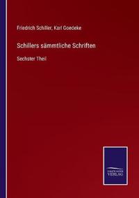 Schillers sämmtliche Schriften