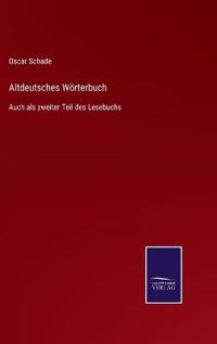 Altdeutsches Wörterbuch