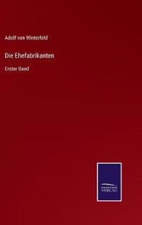 Die Ehefabrikanten