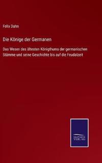 Die Könige der Germanen