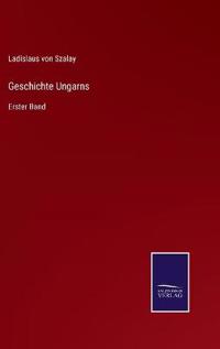 Geschichte Ungarns