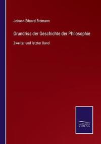 Grundriss der Geschichte der Philosophie