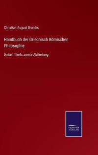 Handbuch der Griechisch Römischen Philosophie