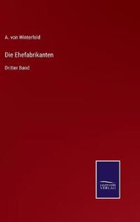 Die Ehefabrikanten