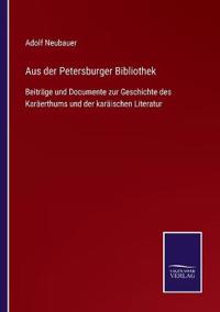 Aus der Petersburger Bibliothek