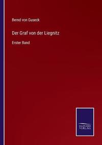Der Graf von der Liegnitz