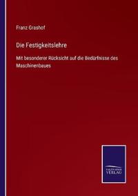 Die Festigkeitslehre