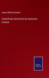 Bokomslag för "Grundriß der Geschichte der deutschen Literatur"