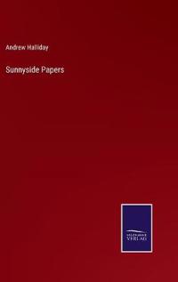 Sunnyside Papers