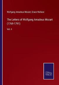 Bokomslag for "The Letters of Wolfgang Amadeus Mozart (1769-1791)"
