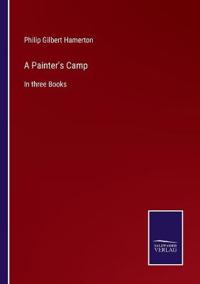 A Painter's Camp