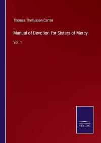Manual of Devotion for Sisters of Mercy