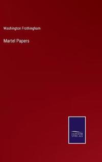 Martel Papers