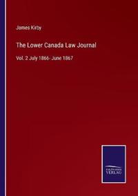 The Lower Canada Law Journal