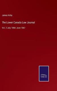 The Lower Canada Law Journal