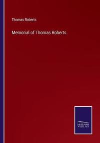 Memorial of Thomas Roberts