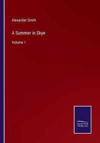 A Summer in Skye