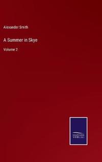 A Summer in Skye
