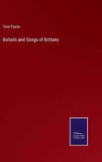 Bokomslag för "BALLADS AND SONGS OF BRITTANY"