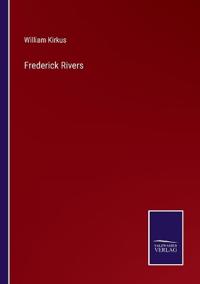 Frederick Rivers