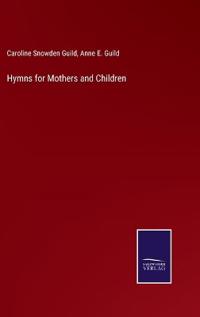 Hymns for Mothers and Children