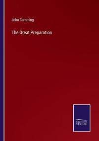 The Great Preparation