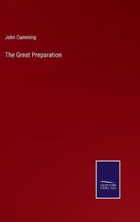 The Great Preparation