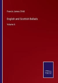 English and Scottish Ballads