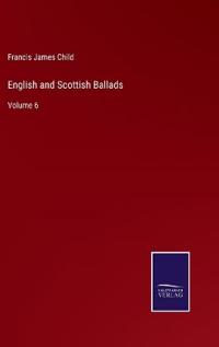 English and Scottish Ballads