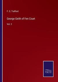 Kirjan kansi "George Geith of Fen Court"