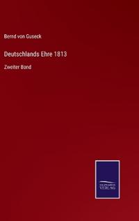 Deutschlands Ehre 1813