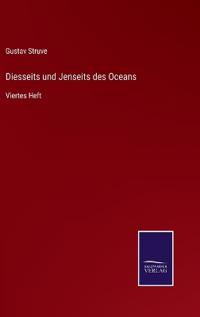 Diesseits und Jenseits des Oceans
