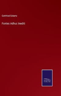 Fontes Adhuc Inediti