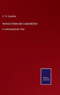 Heinrich Heine der Liederdichter