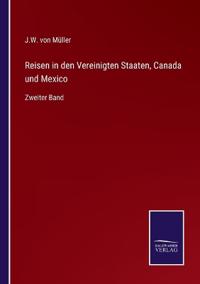 Reisen in den Vereinigten Staaten, Canada und Mexico