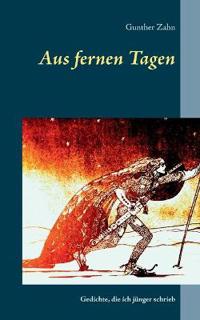 Aus fernen Tagen