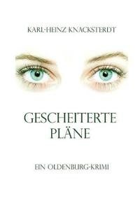 Gescheiterte Pläne