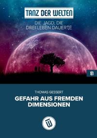 Die Jagd, die drei Leben dauerte